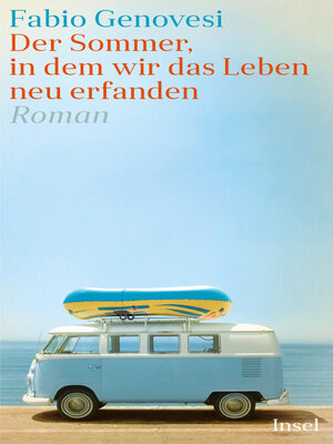 cover image of Der Sommer, in dem wir das Leben neu erfanden